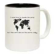 Would Love To Change The World Source Code Mug Cup