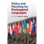 POLICY AND PLANNING FOR ENDANGERED LANGUAGES