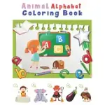 ANIMAL ALPHABET COLORING BOOK: HAPPY LEARNING ALPHABET COLORING BOOK. BABY PRESCHOOL ACTIVITY BOOK FOR KIDS TRACING LETTERS WITH LOVELY SWEET ANIMALS