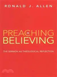 在飛比找三民網路書店優惠-Preaching Is Believing ― The S