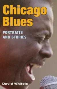 在飛比找博客來優惠-Chicago Blues: Portraits And S