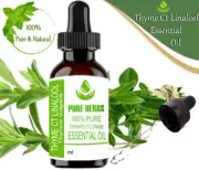 Pure Herbs Thyme ct Linalool 100% Pure & Natural Thymus vulgaris Essential Oil
