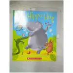 THE HIPPO HOP【T3／少年童書_EHJ】書寶二手書