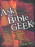 在飛比找三民網路書店優惠-Ask the Bible Geek: Answers to