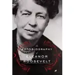 THE AUTOBIOGRAPHY OF ELEANOR ROOSEVELT