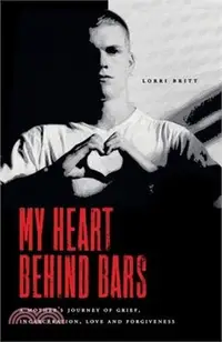 在飛比找三民網路書店優惠-My Heart Behind Bars: A Mother