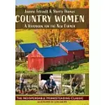 COUNTRY WOMEN: A HANDBOOK FOR THE NEW FARMER