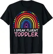 [X.Style] I Speak Fluent Toddler Daycare Provider Rainbow PreK Teacher ds795 T-Shirt (2XL)
