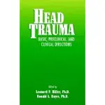 HEAD TRAUMA: BASIC, PRECLINICAL, AND CLINICAL DIRECTIONS