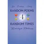 RANDOM POEMS 4 RANDOM TIMES