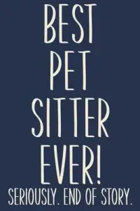 在飛比找博客來優惠-Best Pet Sitter Ever! Seriousl