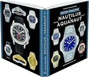 Patek Philippe Nautilus & Aquanaut