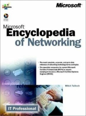 Microsoft Encyclopedia of Networking by Mitch Tulloch 2000 Edition Hardcover NEW