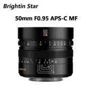 Brightin Star 50mm F0.95 APS-C Lens for Canon Nikon Sony Fuji M4/3 Mount Camera