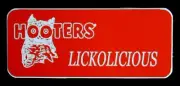 Hooters Uniform Lickolicious Name Tag Pin Dress Up Role Play Halloween Costume