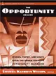 The Opportunity Reader ─ Stories, Poetry, and Essays from the Urban League's Opportunity Magazine