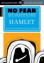 Hamlet: No Fear Shakespeare Side-by-Side Plain English by SparkNotes (English) P