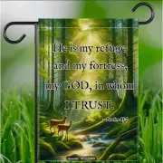 He is my Refuge & my Fortress Psalm 91:2 Garden Flag-2-Sided, Waterproof Burlap
