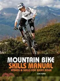 在飛比找三民網路書店優惠-The Mountain Bike Skills Manua