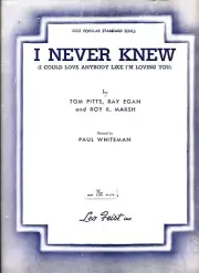 I NEVER KNEW I COULD LOVE ANYBODY LIKE I'M LOVING YOU SHEET MUSIC 1950 RARE NEW