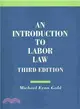 An Introduction to Labor Law