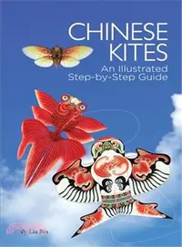 在飛比找三民網路書店優惠-Chinese Kites ― An Illustrated