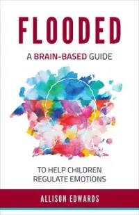在飛比找博客來優惠-Flooded: A Brain-Based Guide t