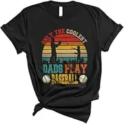 [Generic] Vintage Retro Only The Coolest Dads Play Baseball Funny Father's Day Baseball Player Lover Gifts Unisex T-Shirt