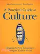 A Practical Guide to Culture ― Helping the Next Generation Navigate Today??World