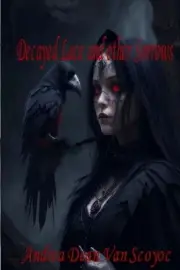 Decayed Lace and Other Sorrows by Andrea Dean Van Scoyoc Paperback Book