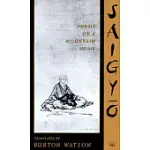 SAIGYO: POEMS OF A MOUNTAIN HOME