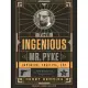 The Ingenious Mr. Pyke: Inventor, Fugitive, Spy