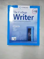 THE COLLEGE WRITER: A GUIDE TO THINKING, W【T5／大學教育_KES】書寶二手書