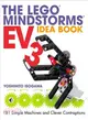 The Lego Mindstorms EV3 Idea Book ─ 181 Simple Machines and Clever Contraptions