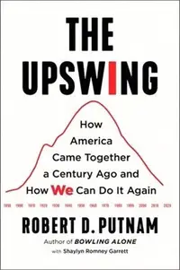 在飛比找三民網路書店優惠-The Upswing ― How America Came