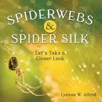 在飛比找博客來優惠-Spiderwebs and Spider Silk: Le