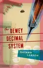 Nathan Larson The Dewey Decimal System (Paperback)