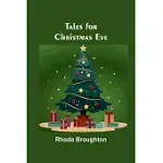 TALES FOR CHRISTMAS EVE