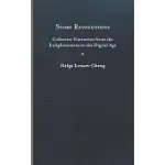STORY REVOLUTIONS: COLLECTIVE NARRATIVES FROM THE ENLIGHTENMENT TO THE DIGITAL AGE