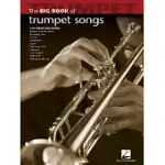 THE BIG BOOK OF TRUMPET SONGS