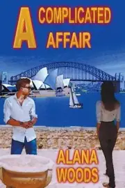 A Complicated Affair by Alana Woods (English) Paperback Book