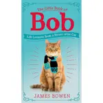 THE LITTLE BOOK OF BOB: EVERYDAY WISDOM/JAMES ESLITE誠品