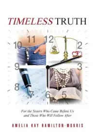 在飛比找博客來優惠-Timeless Truth: For the Sister