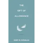 新書上架/現貨/滿額免運-THE GIFT OF ALLOWANCE 允許的禮物(英文版）