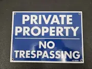 PRIVATE PROPERTY NO TRESPASSING Sign 10x14 Porcelain Enamel