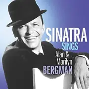 Frank Sinatra - Sinatra Sings Alan & Marilyn Bergman 2019 LP, Comp Capitol Recor