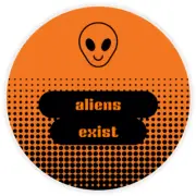 Aliens Exist - Circle Sticker Decal 3 Inch - UFO Outer Space Extraterrestrial