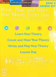 Write, Play, and Hear your Theory Every Day - BOOK 3 ANSWER KEY