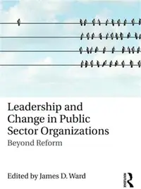 在飛比找三民網路書店優惠-Leadership and Change in Publi