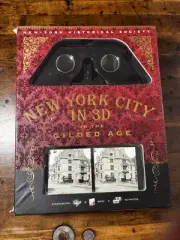 NYC in 3D In The Gilded Age, Book, Stereoscope, Pics from NY Historical Society